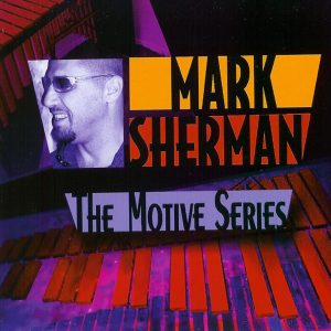 Mark Sherman The Motive Series