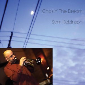 Sam Robinson Chasin' The Dream